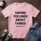 Having Feelings About Things