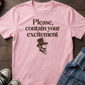 Please, contain your excitement