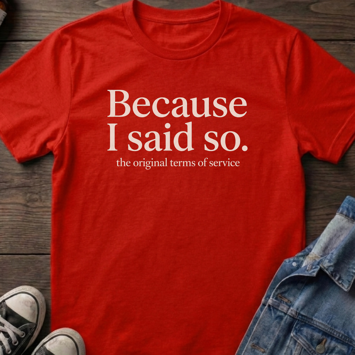 Because I said so.