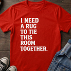 I NEED A RUG TO TIE THIS ROOM TOGETHER.