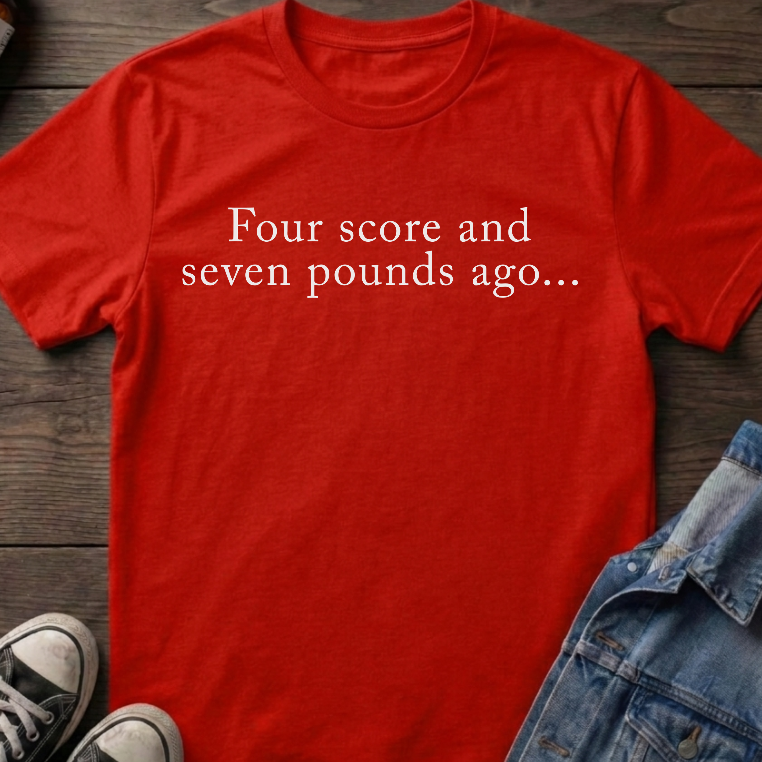 Four score and seven pounds ago...