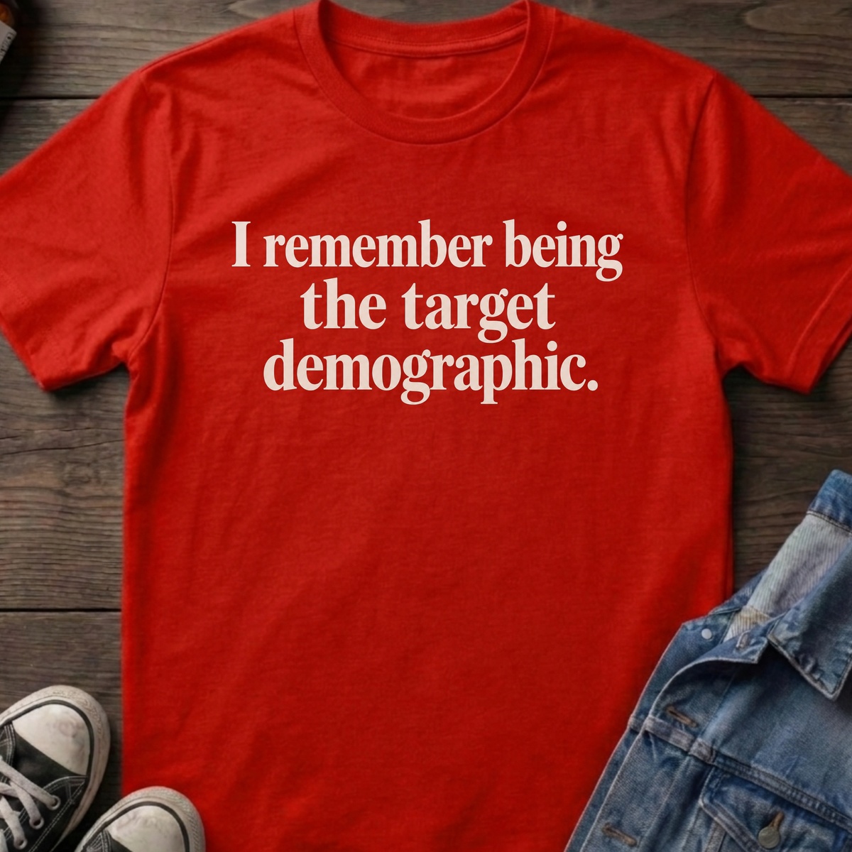 I remember being the target demographic.