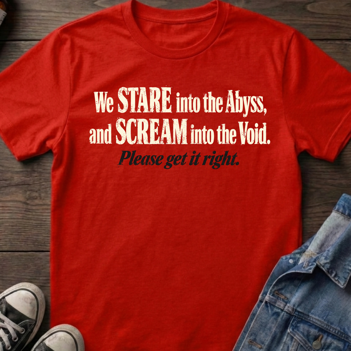 We Stare Into The Abyss, and Scream Into The Void