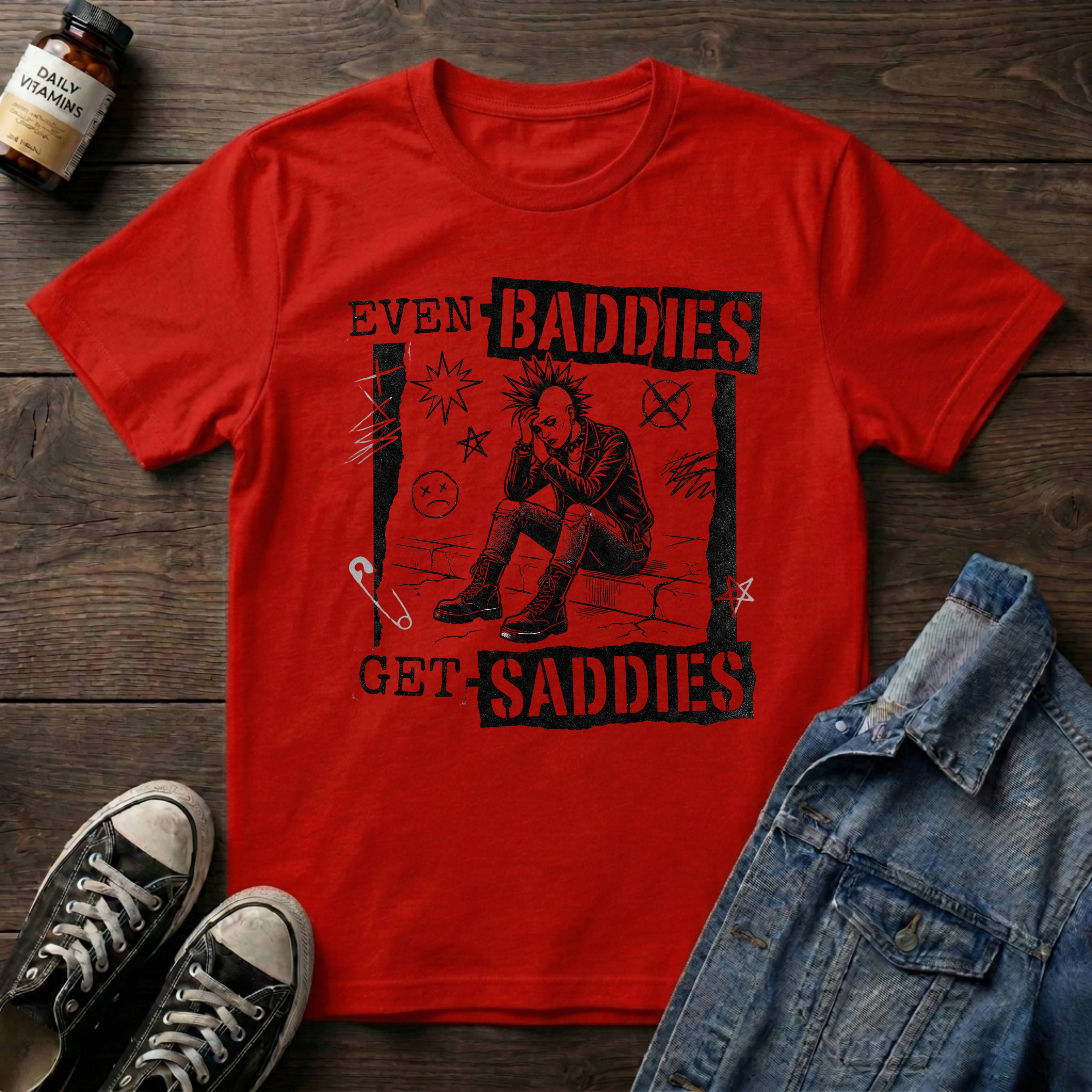 Even Baddies Get Saddies