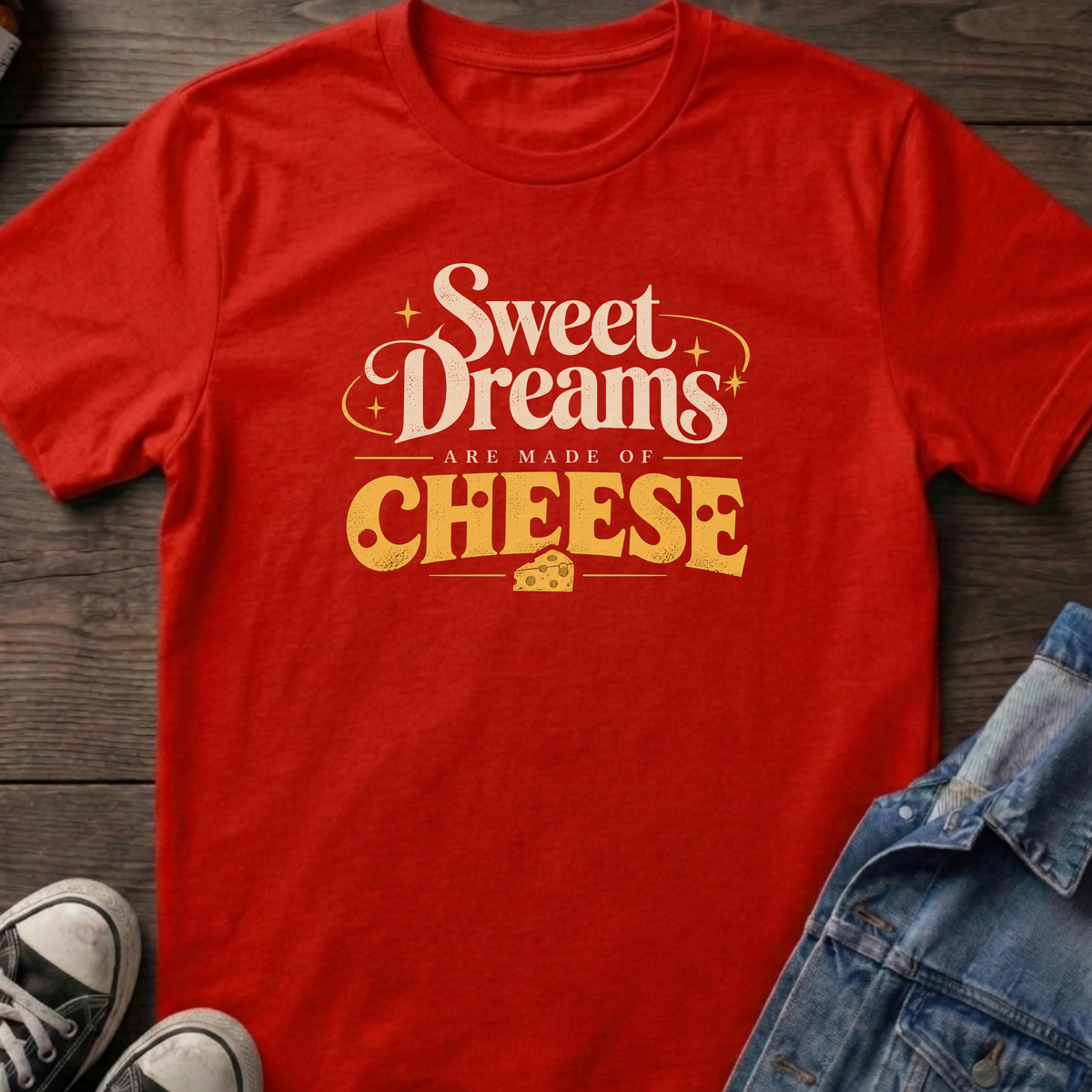 Sweet dreams cheese T-shirt