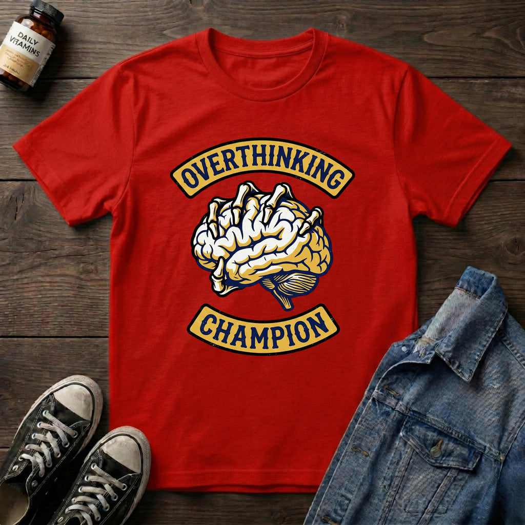 Overthinking Champion
