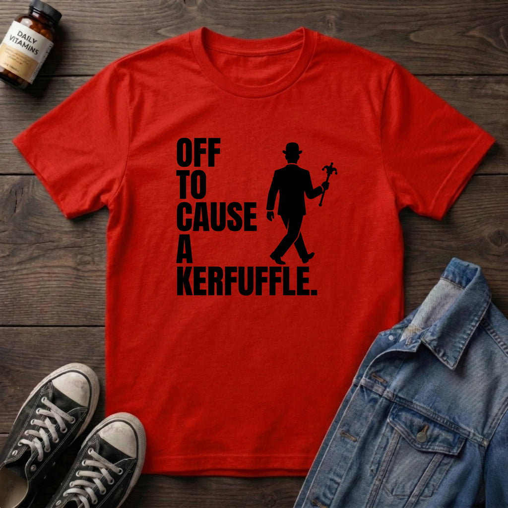 Off to Cause a Kerfuffle