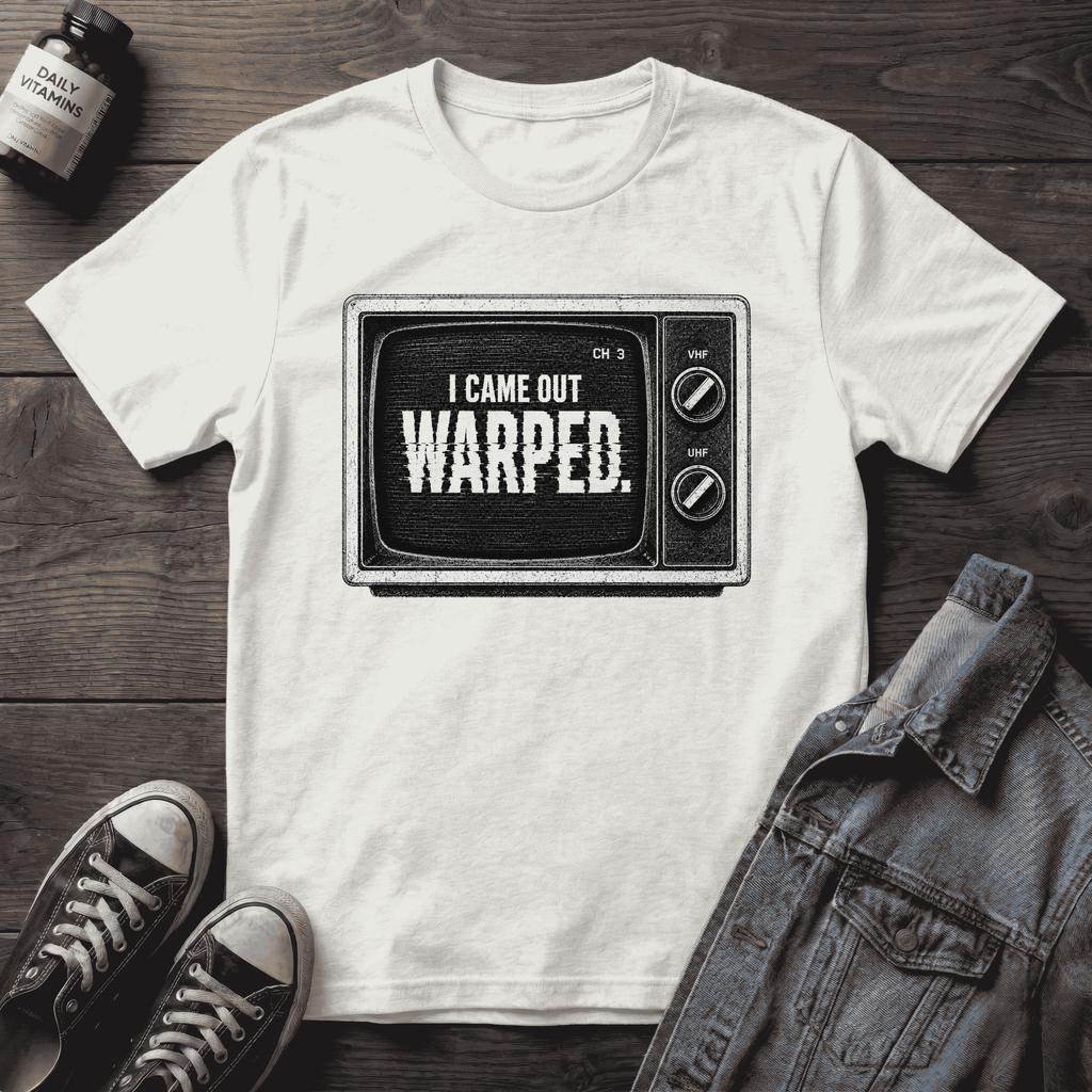 I came out WARPED.