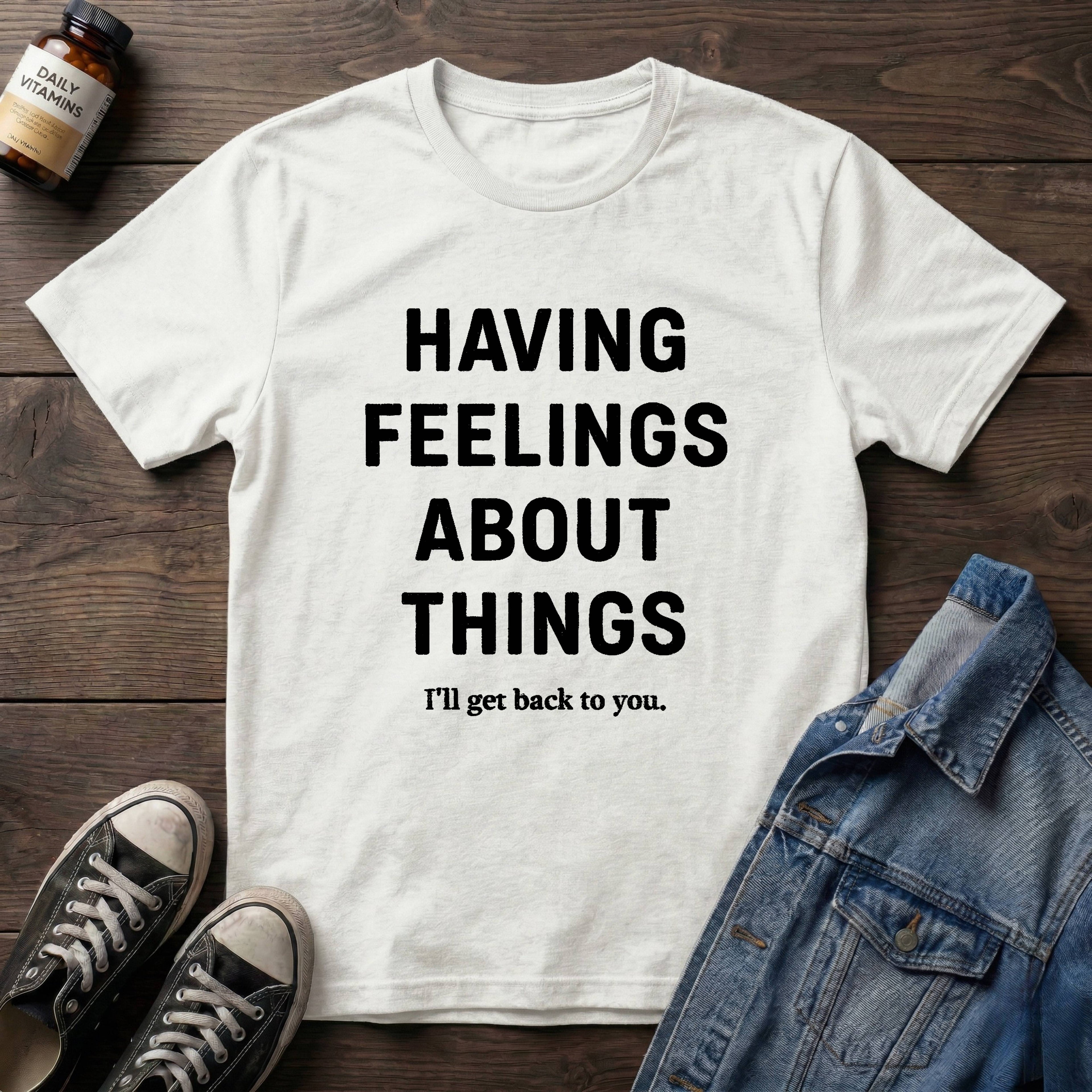 Having Feelings About Things