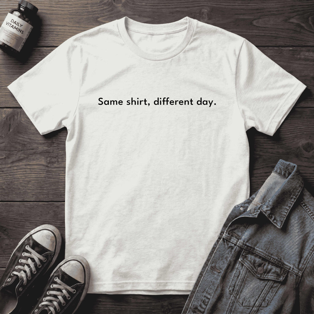 Same shirt, different day.