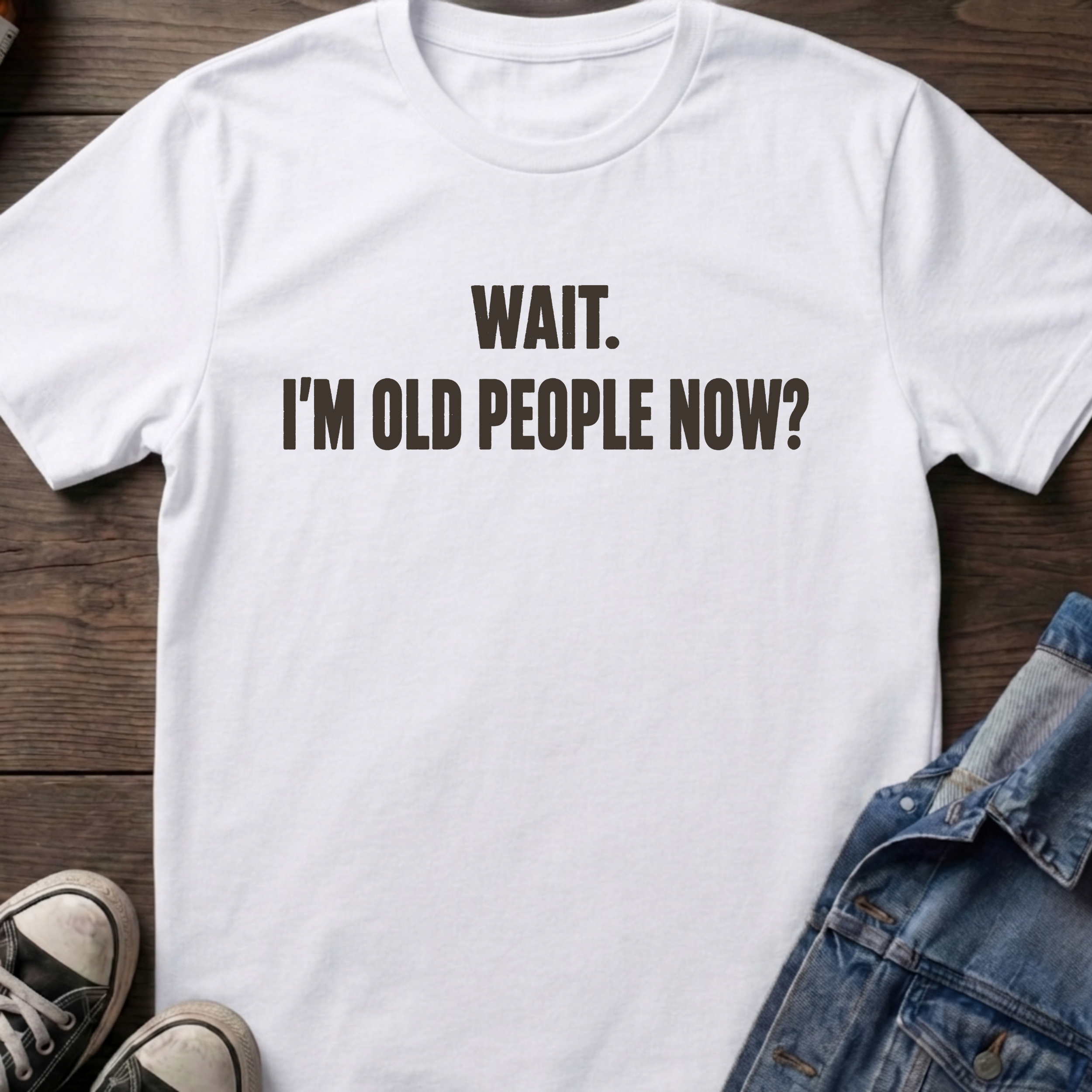 WAIT. I'M OLD PEOPLE NOW?
