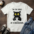 On the Verge of a Breakdown