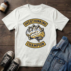 Overthinking Champion